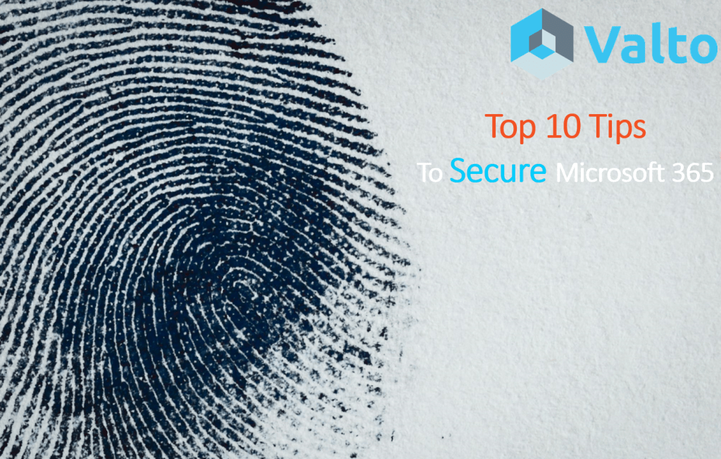 Top 10 Tips Secure Microsoft 365