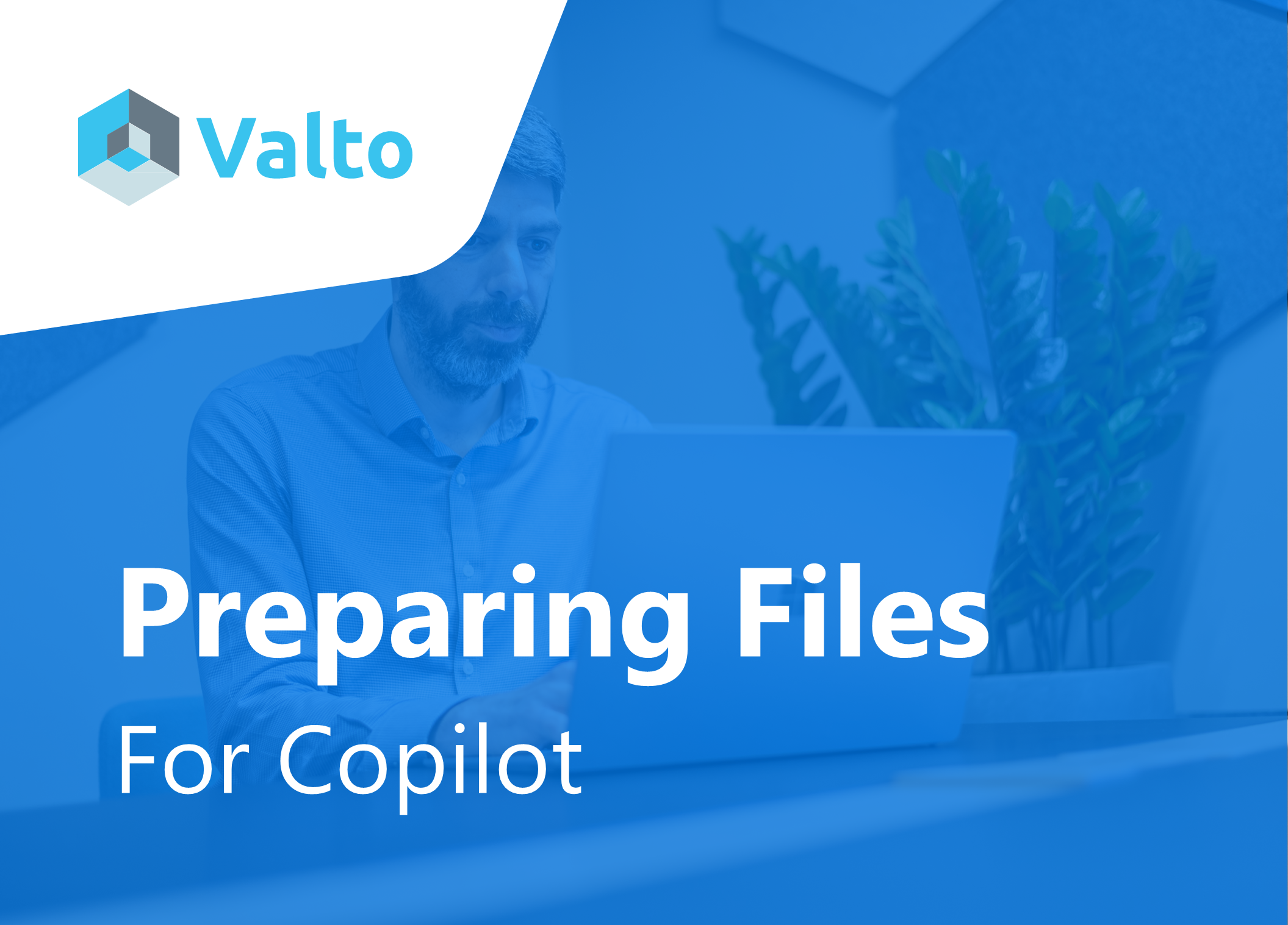 Preparing files for copilot storage locations