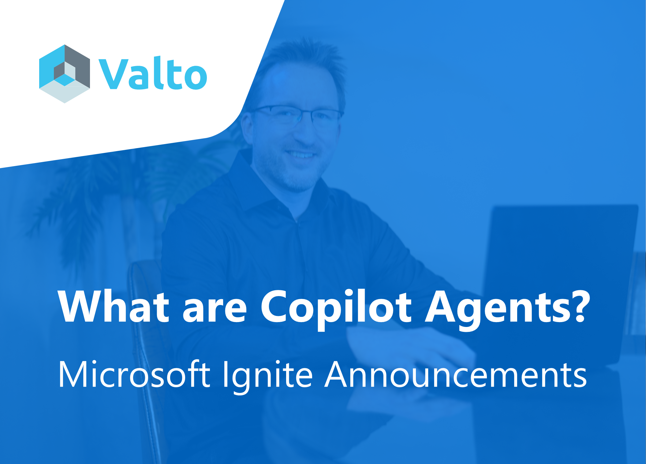 What are Copilot Agents