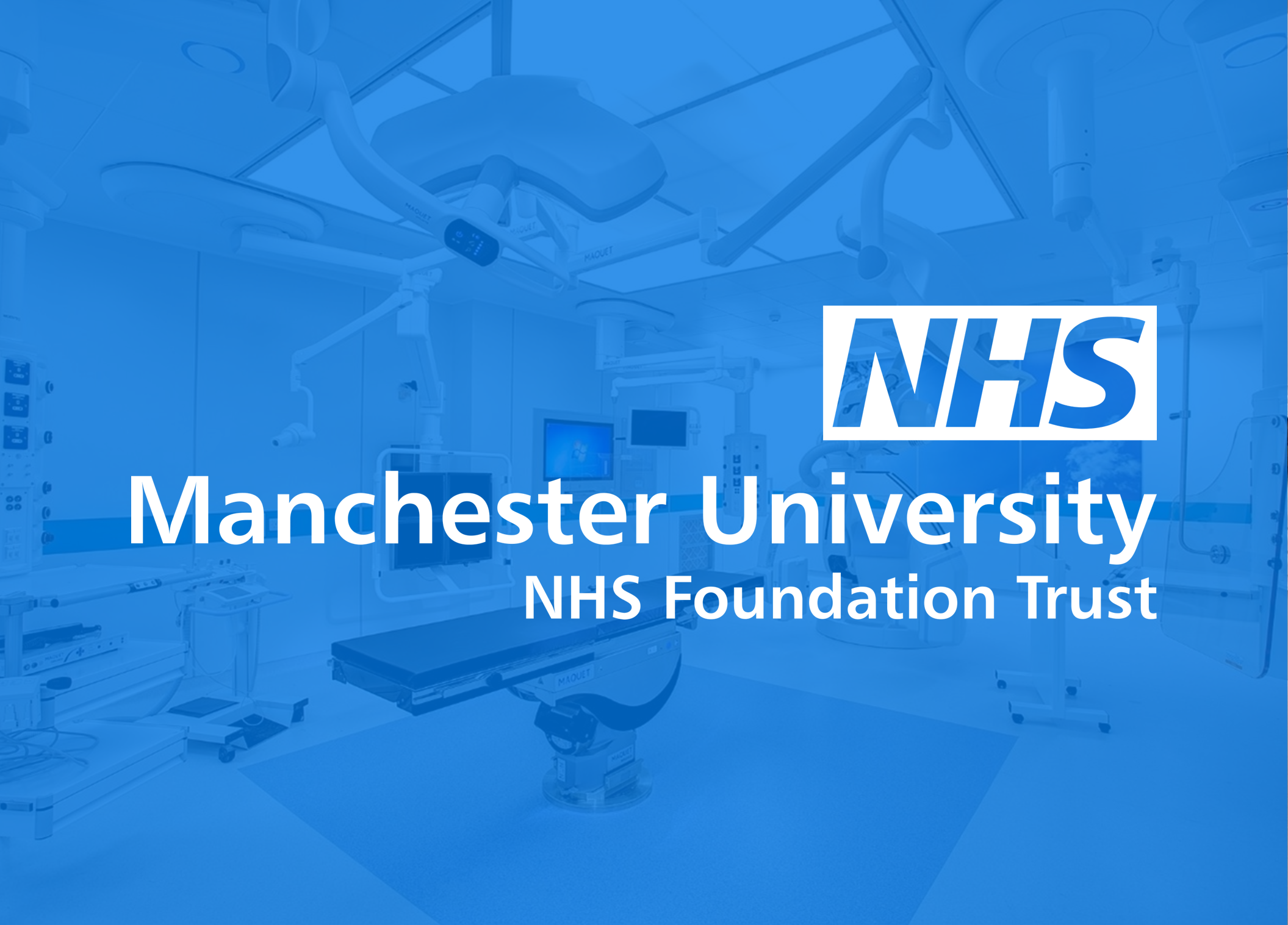 Manchester University NHS Foundation Trust Case Study